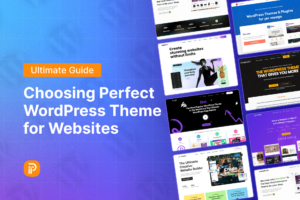 the-ultimate-guide-to-choosing-the-perfect-wordpress-themefor-your-business